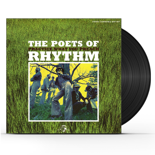 The Poets of Rhythm - Practice What You Preach (LP) Vinyl Record