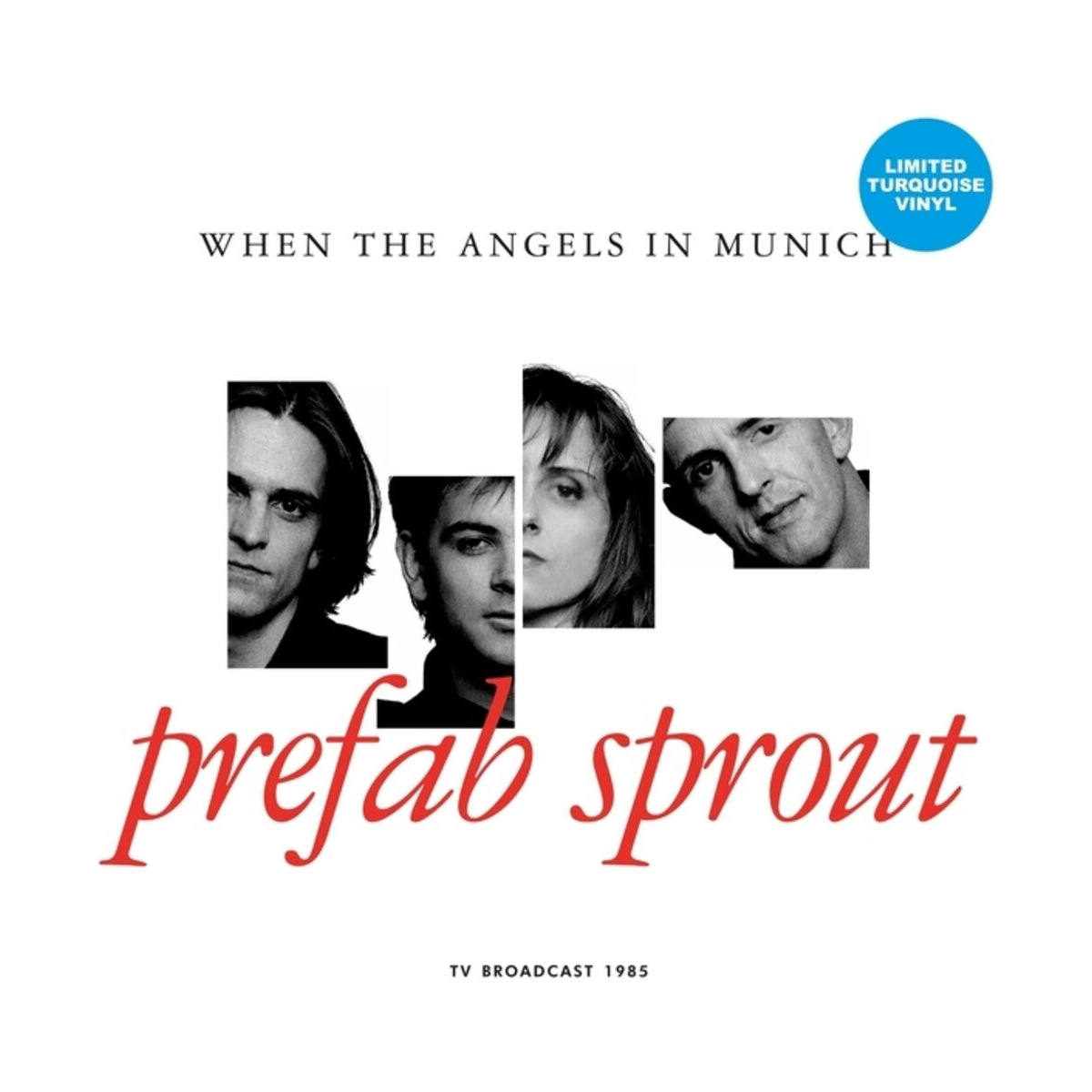 Prefab Sprout – When the Angels in Munich: Tv Broadcast 1985 (turquoise LP Vinyl) Vinyl Record