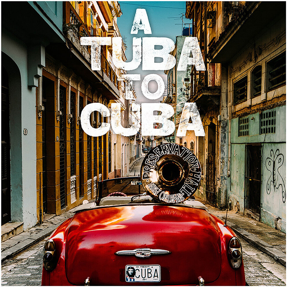 Preservation Hall Jazz Band – A Tuba to Cuba (Original Soundtrack CD) Music CD