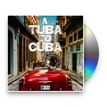 Preservation Hall Jazz Band – A Tuba to Cuba (Original Soundtrack CD) Music CD
