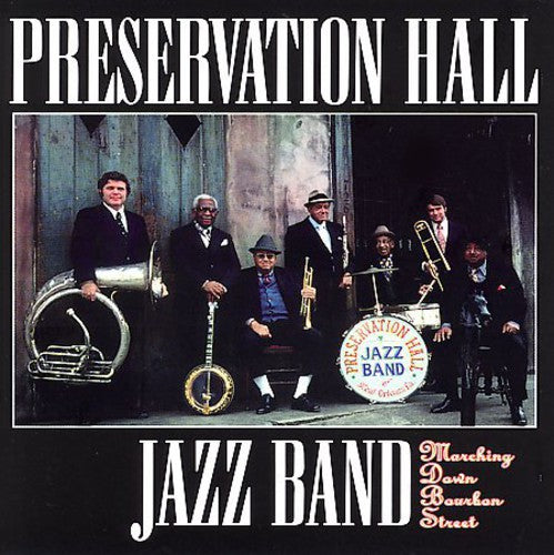Preservation Hall Jazz Band – Marching Down Bourbon Street Music CD