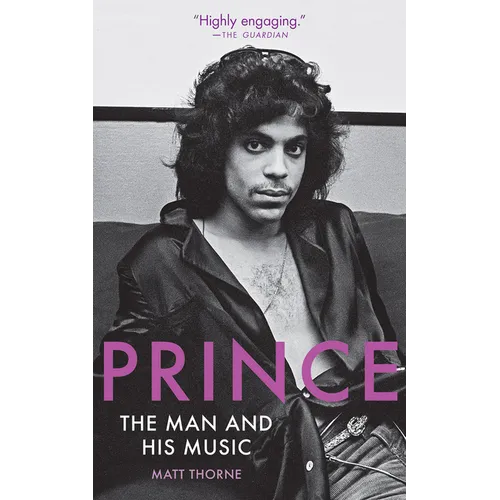 Prince: The Man and His Music - Paperback Book
