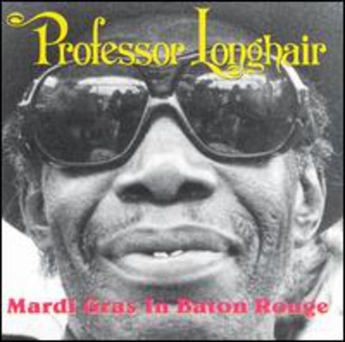 Professor Longhair – Mardi Gras in Baton Rouge Music CD