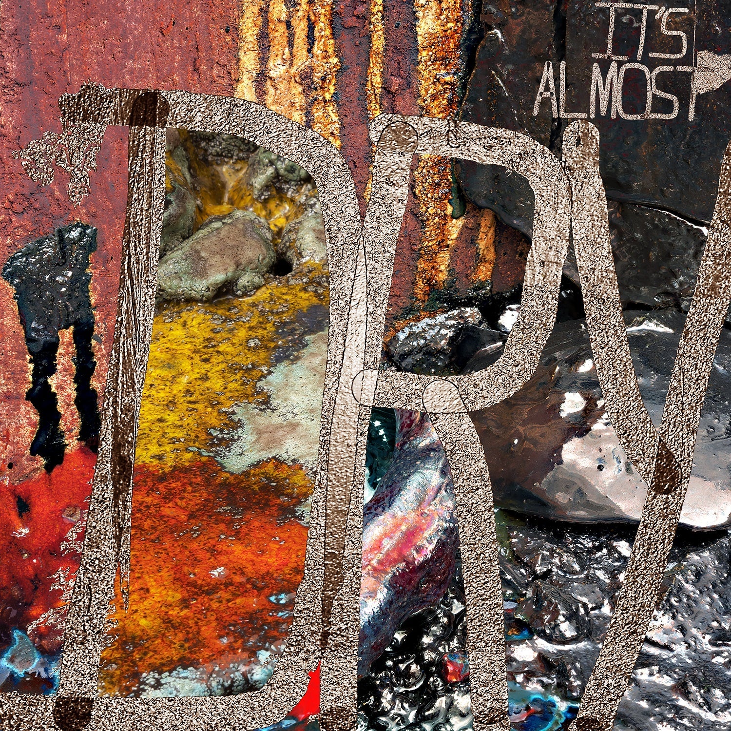 It's Almost Dry [LP] Vinyl Record