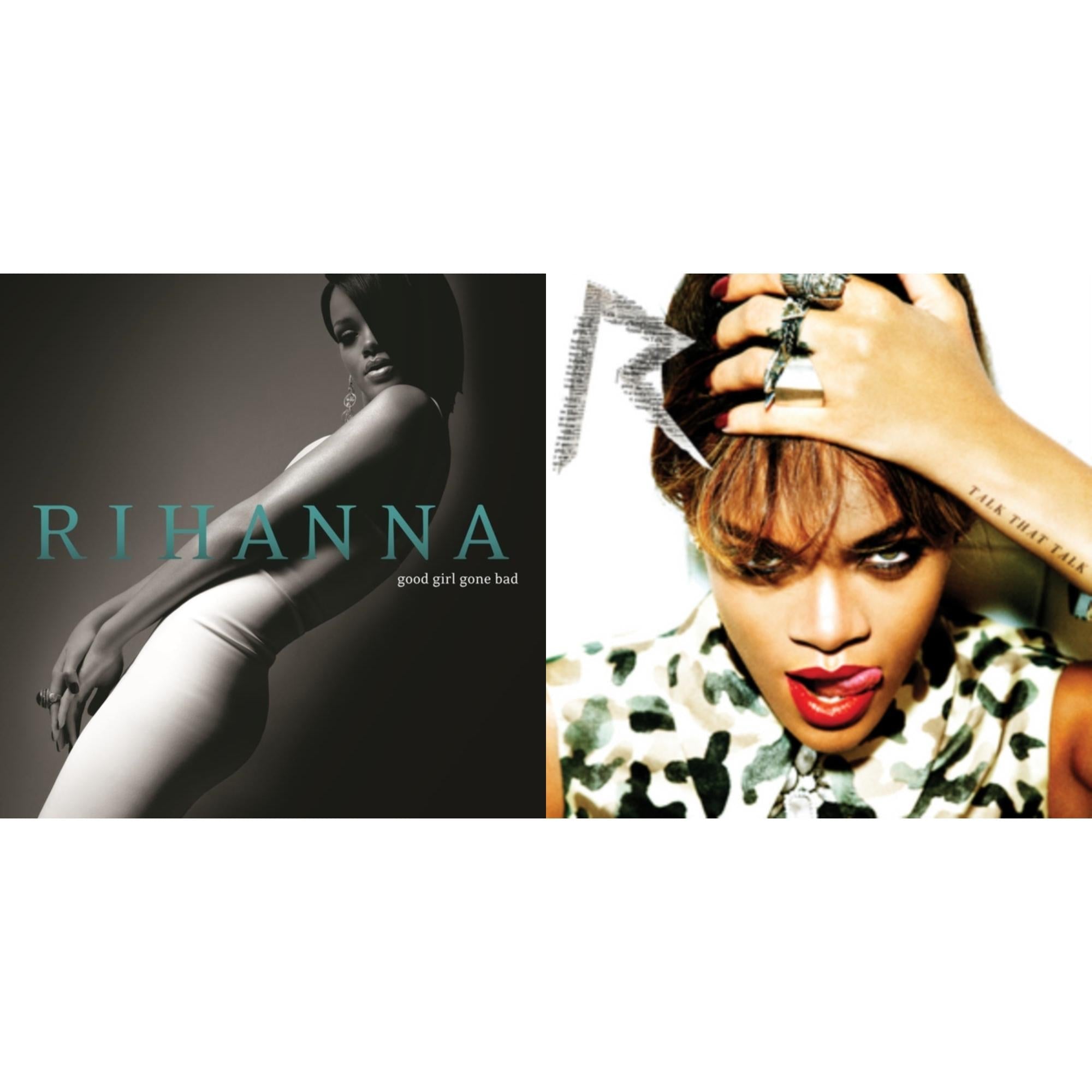 Good Girl Gone Bad & Talk That Talk