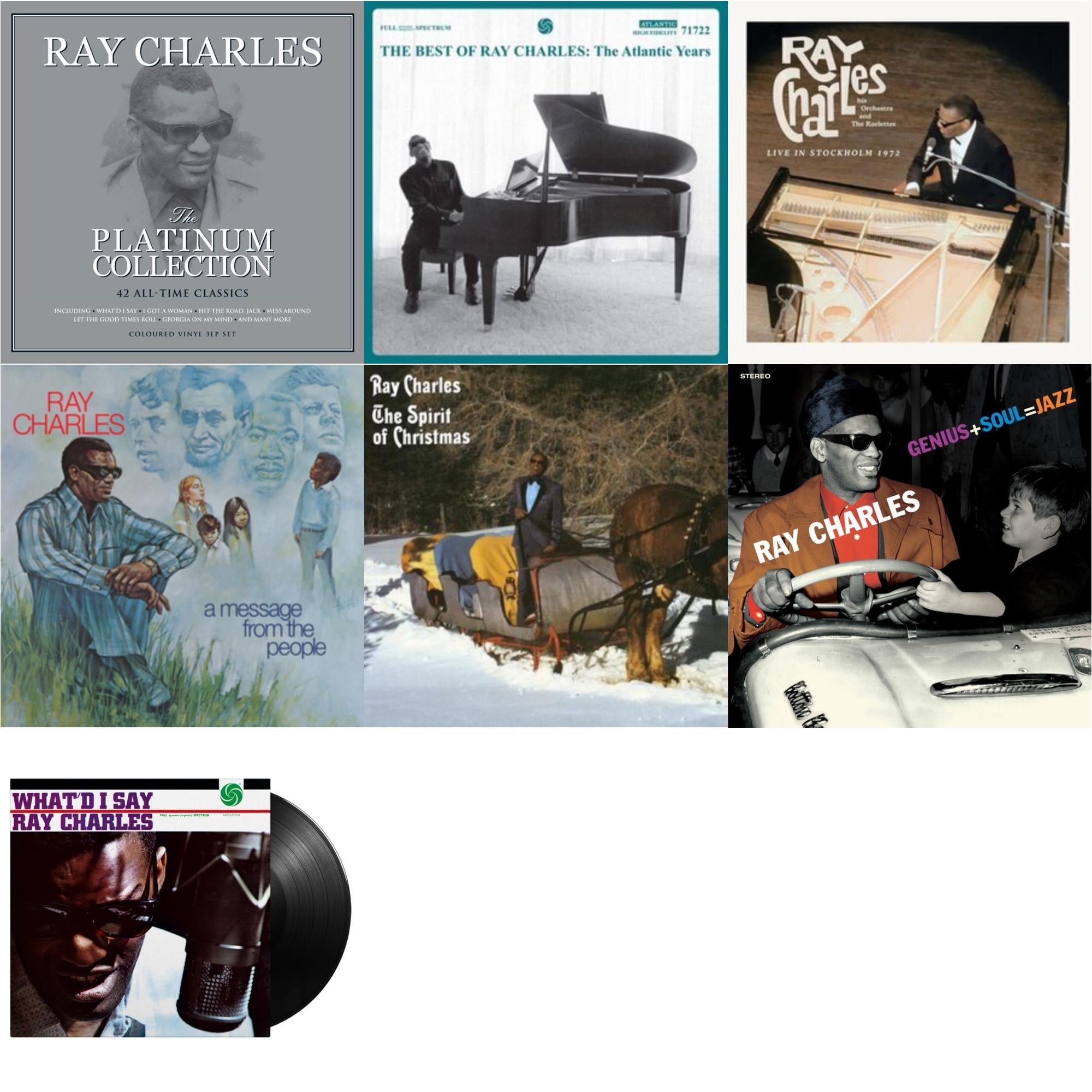 Platinum Collection (White LP Vinyl) & Best Of Ray Charles: The Atlantic Years (2LP/White Vinyl) & Live In Stockholm 1972 (140G) & Message From The People (140G) & Spirit Of Christmas & Genius + Soul = Jazz (Orange LP Vinyl) & What'd I Say (180G)