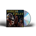 Robert Finley - Hallelujah! Don't Let The Devil Fool Ya Music CD