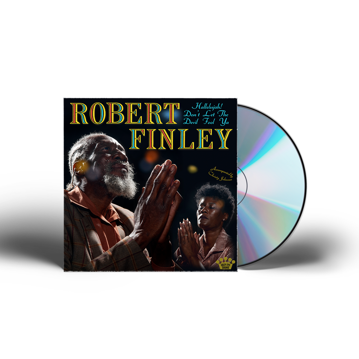 Robert Finley - Hallelujah! Don't Let The Devil Fool Ya Music CD