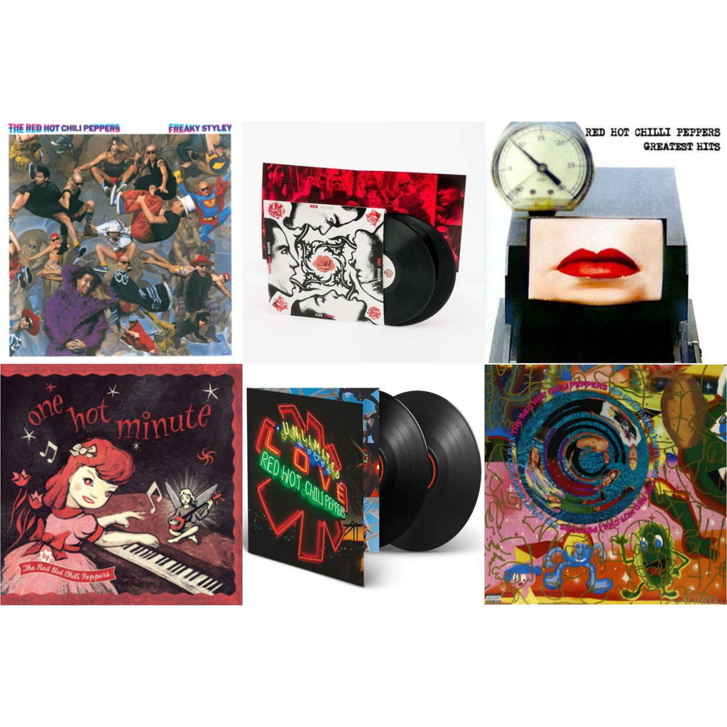 Greatest Hits (X) & Unlimited Love (Deluxe/2LP) & One Hot Minute & Blood Sugar Sex Magik & Freaky Styley & Uplift Mofo Party Plan