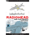 Radiohead and Philosophy: Fitter Happier More Deductive - Paperback Book