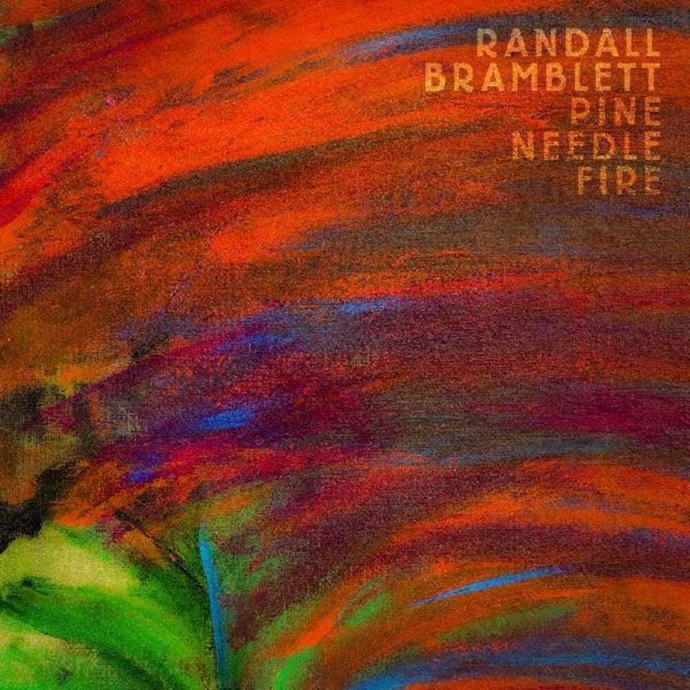 Randall Bramblett – Pine Needle Fire (Clear LP Vinyl) Vinyl Record