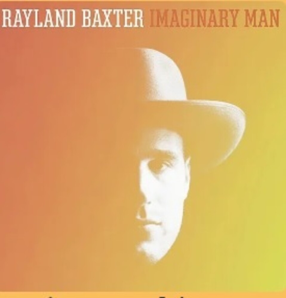 Rayland Baxter – Imaginary Man (LP Vinyl) Vinyl Record