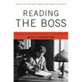 Reading the Boss: Interdisciplinary Approaches to the Works of Bruce Springsteen - Paperback Book