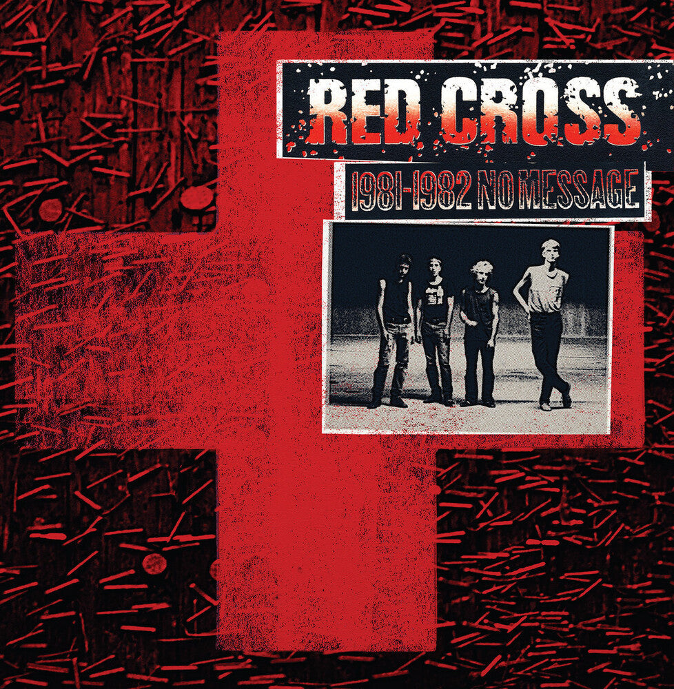 Red Cross – 1981-1982 No Message (LP Vinyl) Vinyl Record