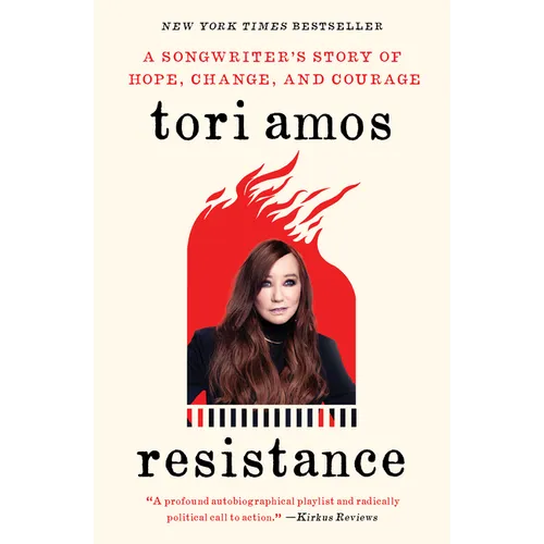 Resistance: A Songwriter's Story of Hope, Change, and Courage - Paperback Book