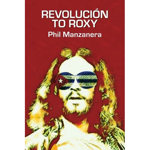 Revolución to Roxy - Paperback Book