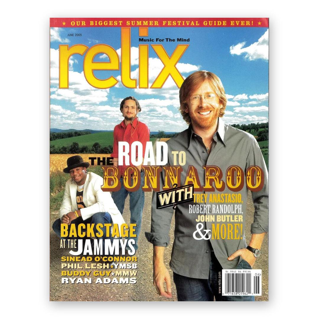 Road to Bonnaroo - June 2005 Relix Issue Magazine