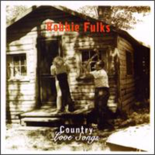 Robbie Fulks – Country Love Songs Music CD
