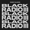 Robert Glasper Black Radio III [2 LP] Vinyl Record