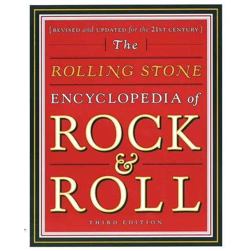 Rolling Stone Encyclopedia of Rock & Roll: Rolling Stone Encyclopedia of Rock & Roll - Paperback Book