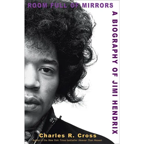 Room Full of Mirrors: A Biography of Jimi Hendrix - Hardcover Book