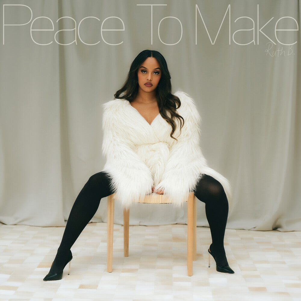 Ruth B. – Peace To Make Music CD