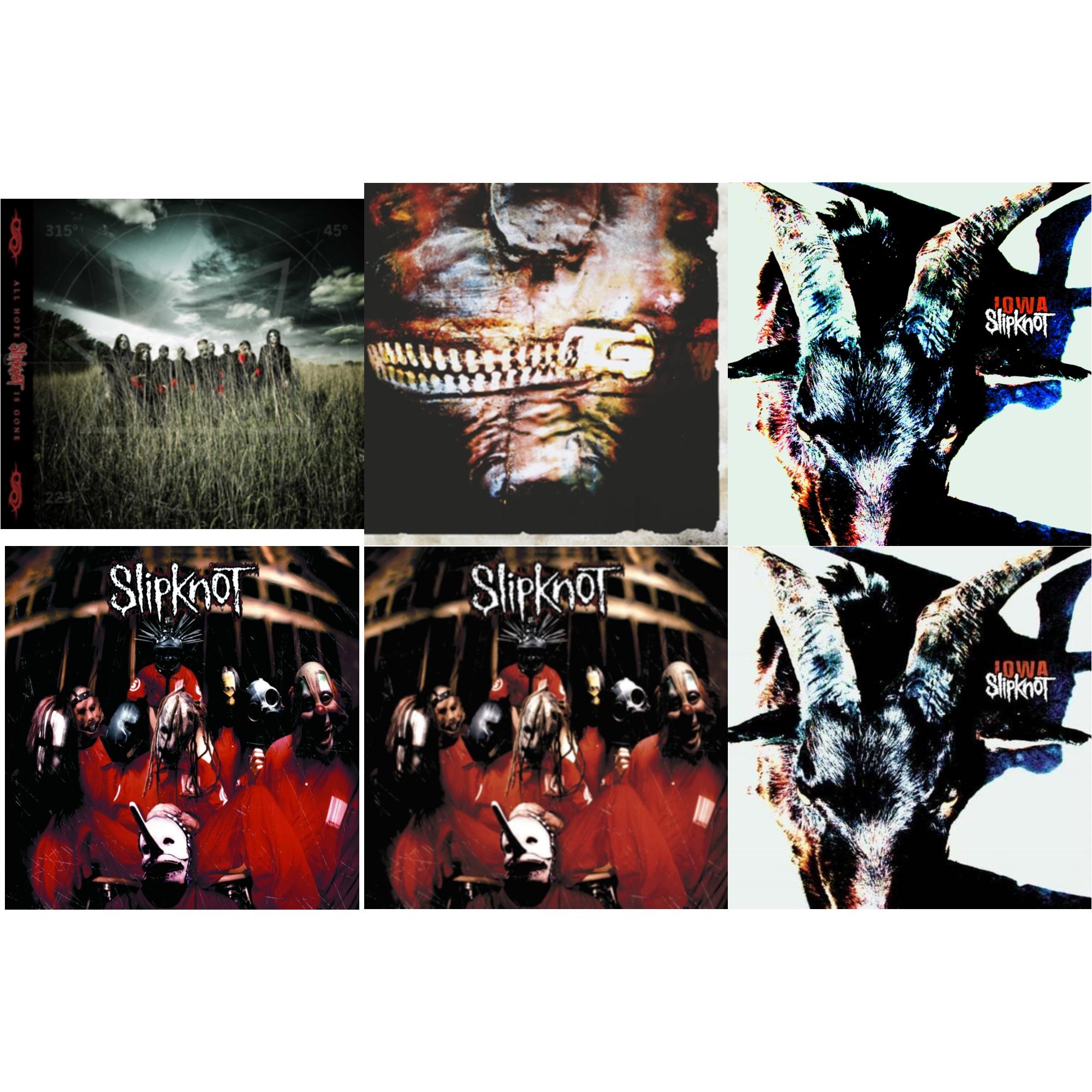 All Hope Is Gone & Vol.3: The Subliminal Verses & Iowa & Slipknot & Slipknot & Iowa