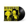 Death Wish Blues - Black Vinyl Record