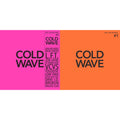 Cold Wave #1 (2LP/Dl Card) & Cold Wave #2 (2LP)