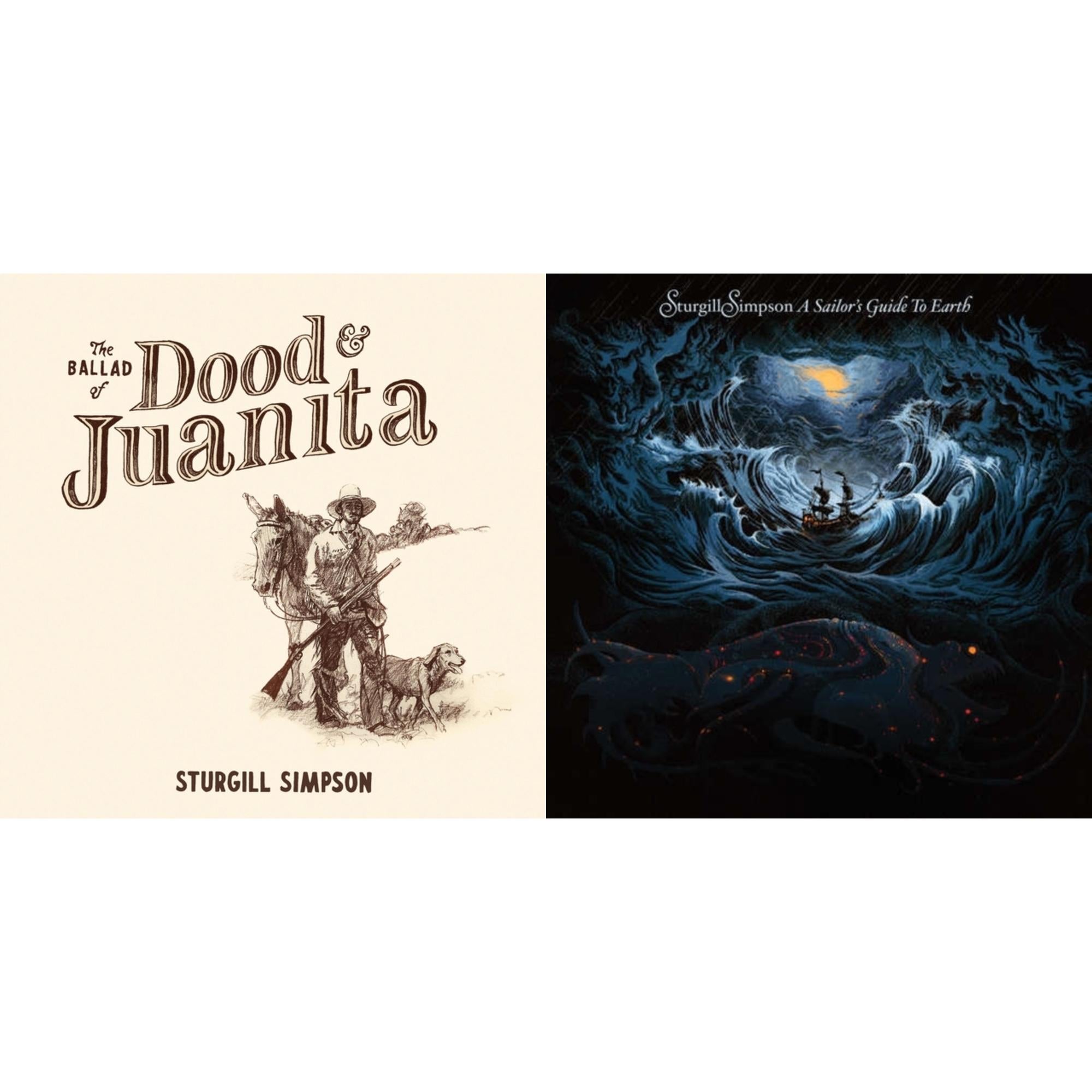 Sturgill Simpson - Ballad Of Dood & Juanita & Sailor's Guide To Earth (180G/LP/CD)