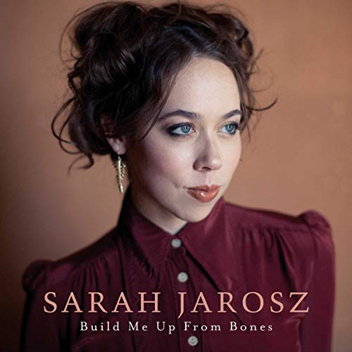 Sarah Jarosz - Build Me Up From Bones [LP] Vinyl Record