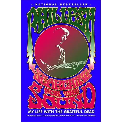 Searching for the Sound: My Life with the Grateful Dead - Paperback Book