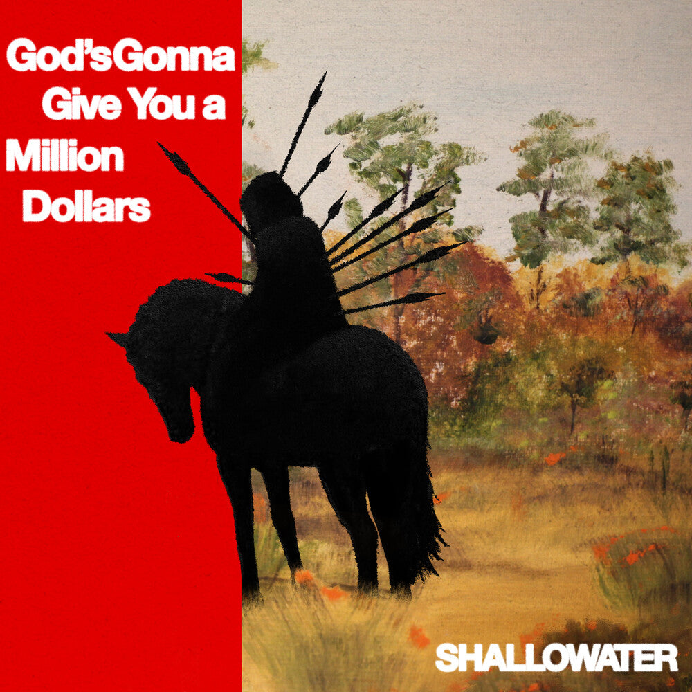 Shallowater – God's Gonna Give You A Million Dollars (LP Vinyl) Vinyl Record