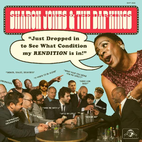 Sharon Jones & The Dap-Kings Just Dropped In To See What Condition My Rendit Vinyl Record