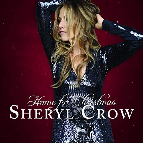 Sheryl Crow Home For Christmas [LP] Vinyl Record