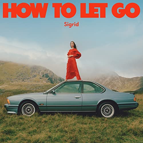Sigrid How To Let Go [LP] Vinyl Record