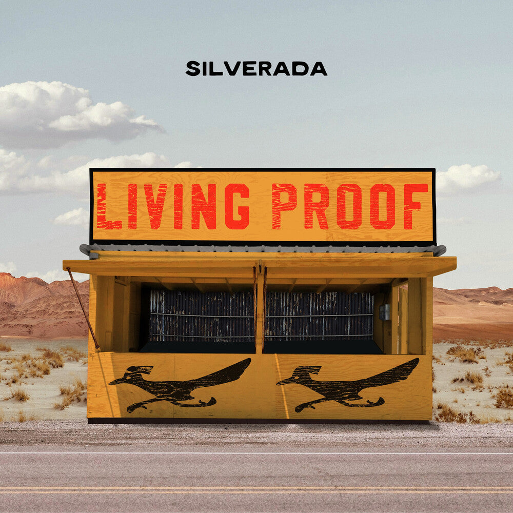 Silverada – Living Proof (LP Vinyl) Vinyl Record