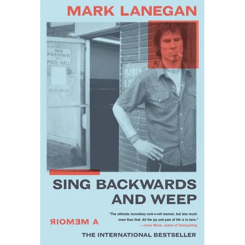 Sing Backwards and Weep: A Memoir - Paperback Book