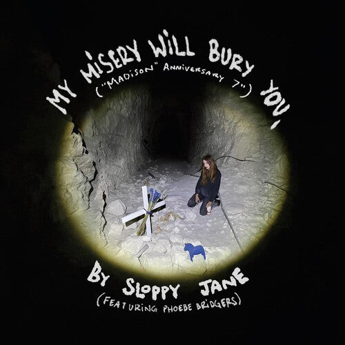 Sloppy Jane & Phoebe Bridgers - My Misery Will Bury You. (7" Single) Vinyl Record