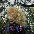 Burst (Limited Edition Mint Green Splatter Variant) Vinyl Record