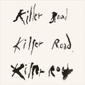 KILLER ROAD Vinyl Record