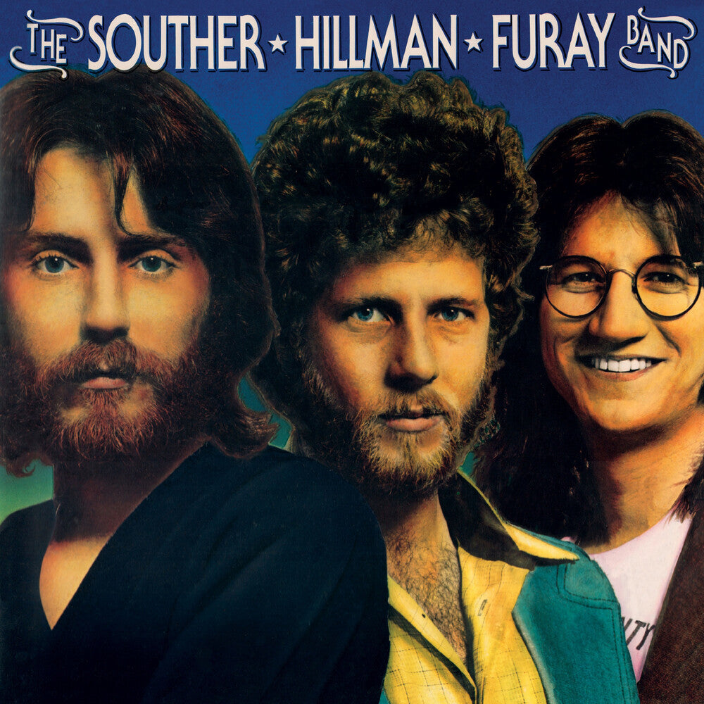 Souther Hillman Furay Band – Souther Hillman Furay Band (LP Vinyl) Vinyl Record