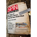 Spin Greatest Hits: 25 Years of Heretics, Heroes, and the New Rock 'n' Roll - Paperback Book