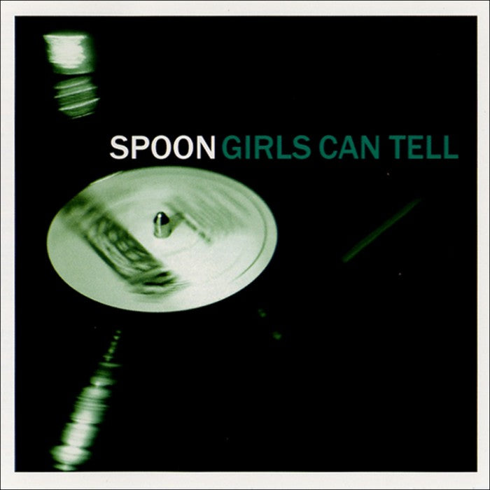 Spoon – Girls Can Tell Music CD