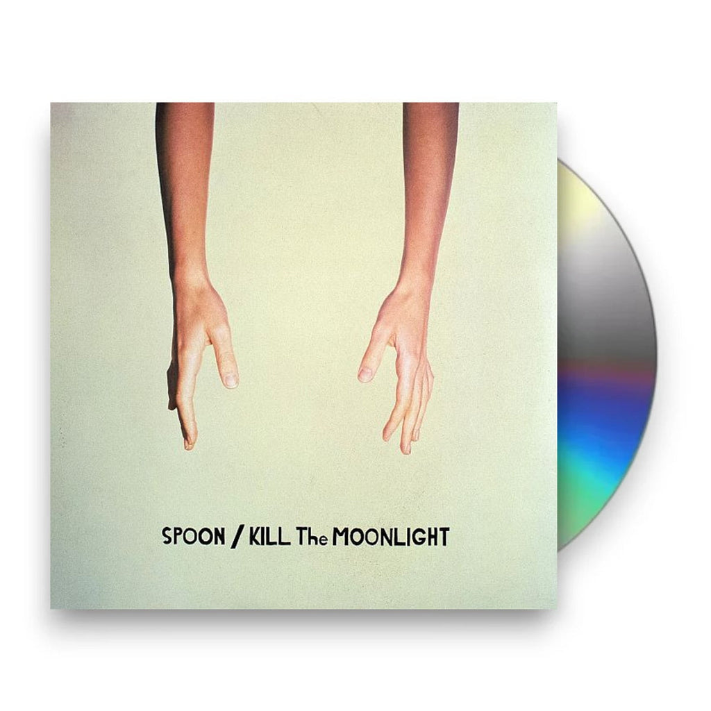Spoon – Kill The Moonlight Music CD