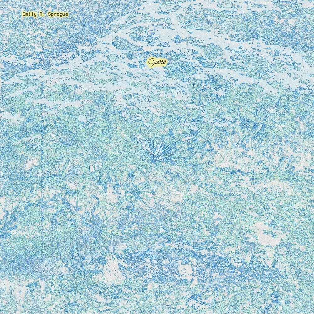 Emily A. Sprague – Cyano (LP Vinyl) Vinyl Record