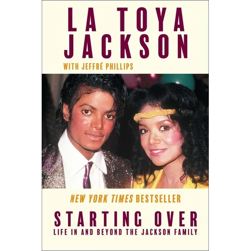 Starting Over: Life in and Beyond the Jackson Family - Paperback Book