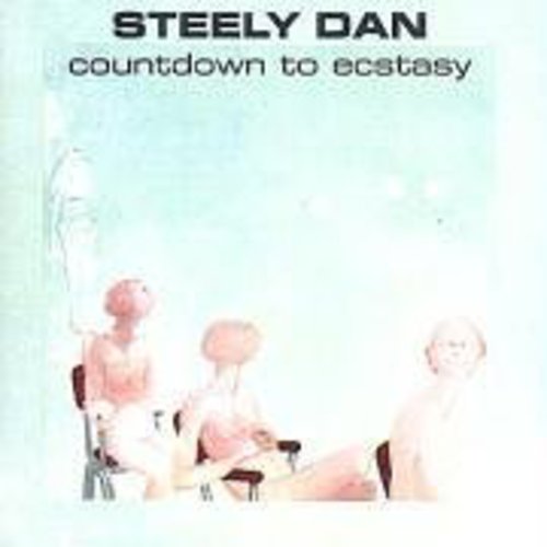Steely Dan – Countdown To Ecstasy: Remastered Music CD
