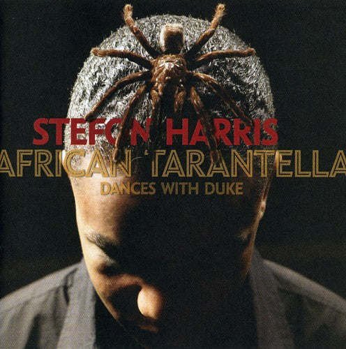 Stefon Harris – African Tarantella Music CD