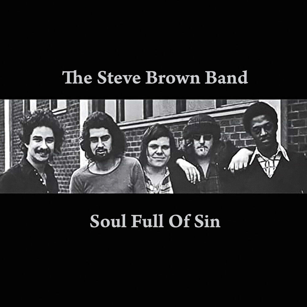 The Steve Brown Band – Soul Full of Sin Music CD